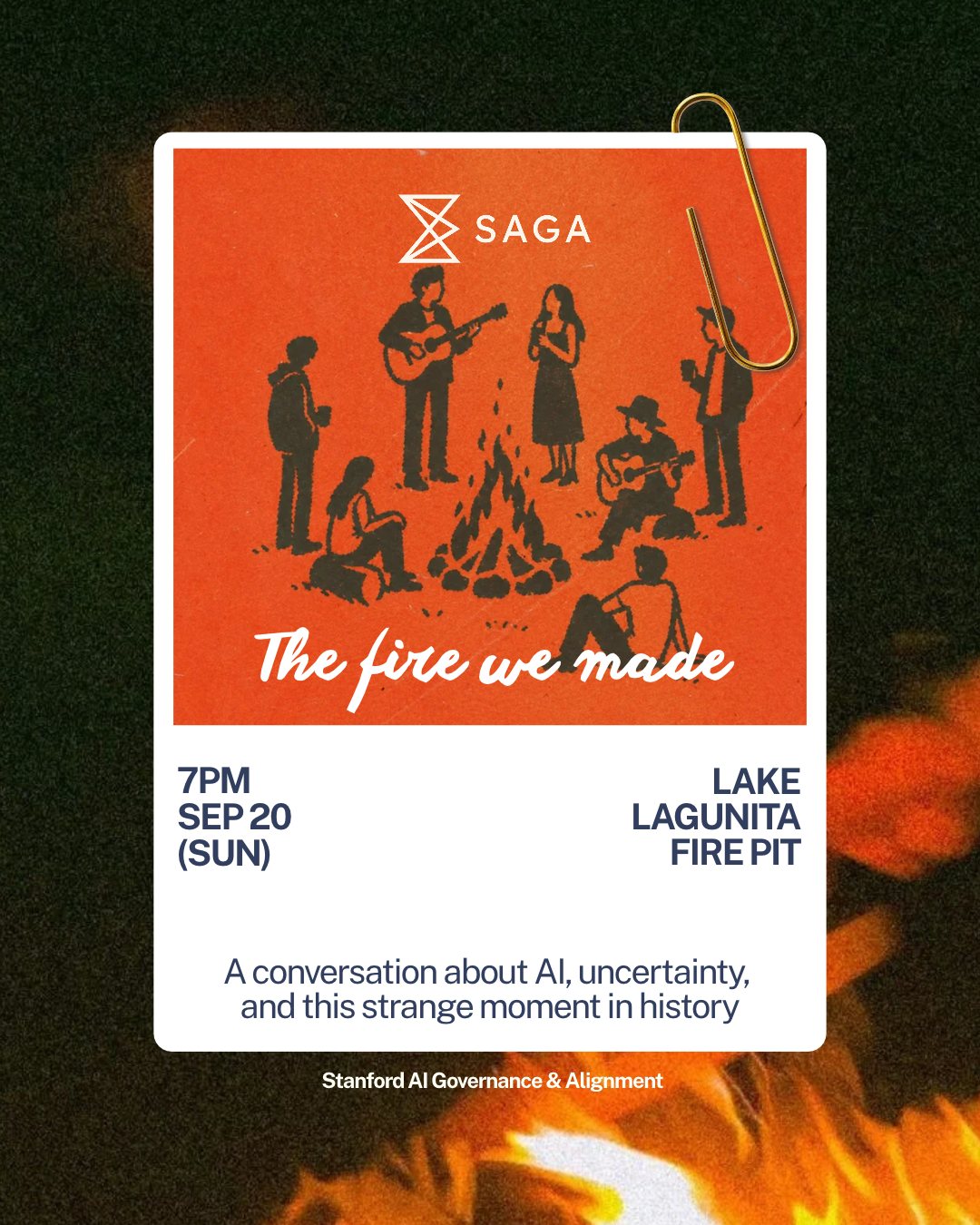 The fire we made, a SAGA fireside event poster